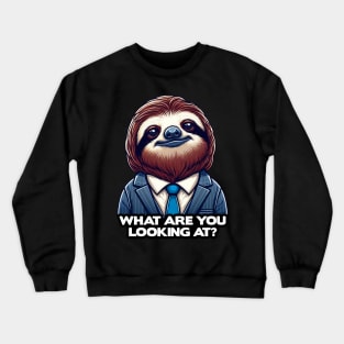 What Are You Looking At meme Sloth Crewneck Sweatshirt